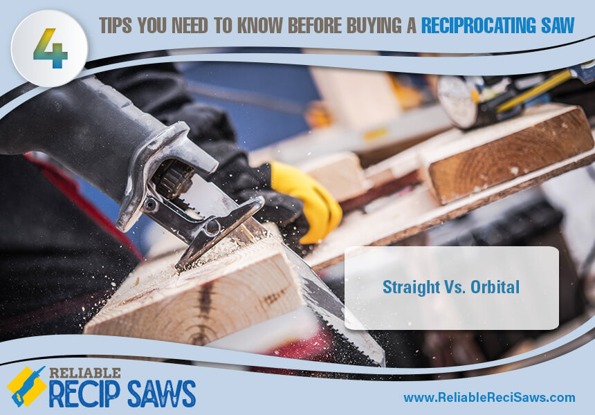  what to look for in a reciprocating saw